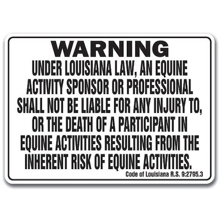 Signmission 14 in Height, 10 in Width, Plastic, 10" x 14", WS-Louisiana Equine WS-Louisiana Equine
